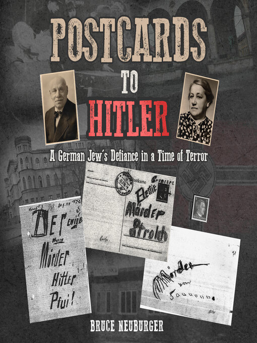 Title details for Postcards to Hitler by Bruce Neuburger - Available